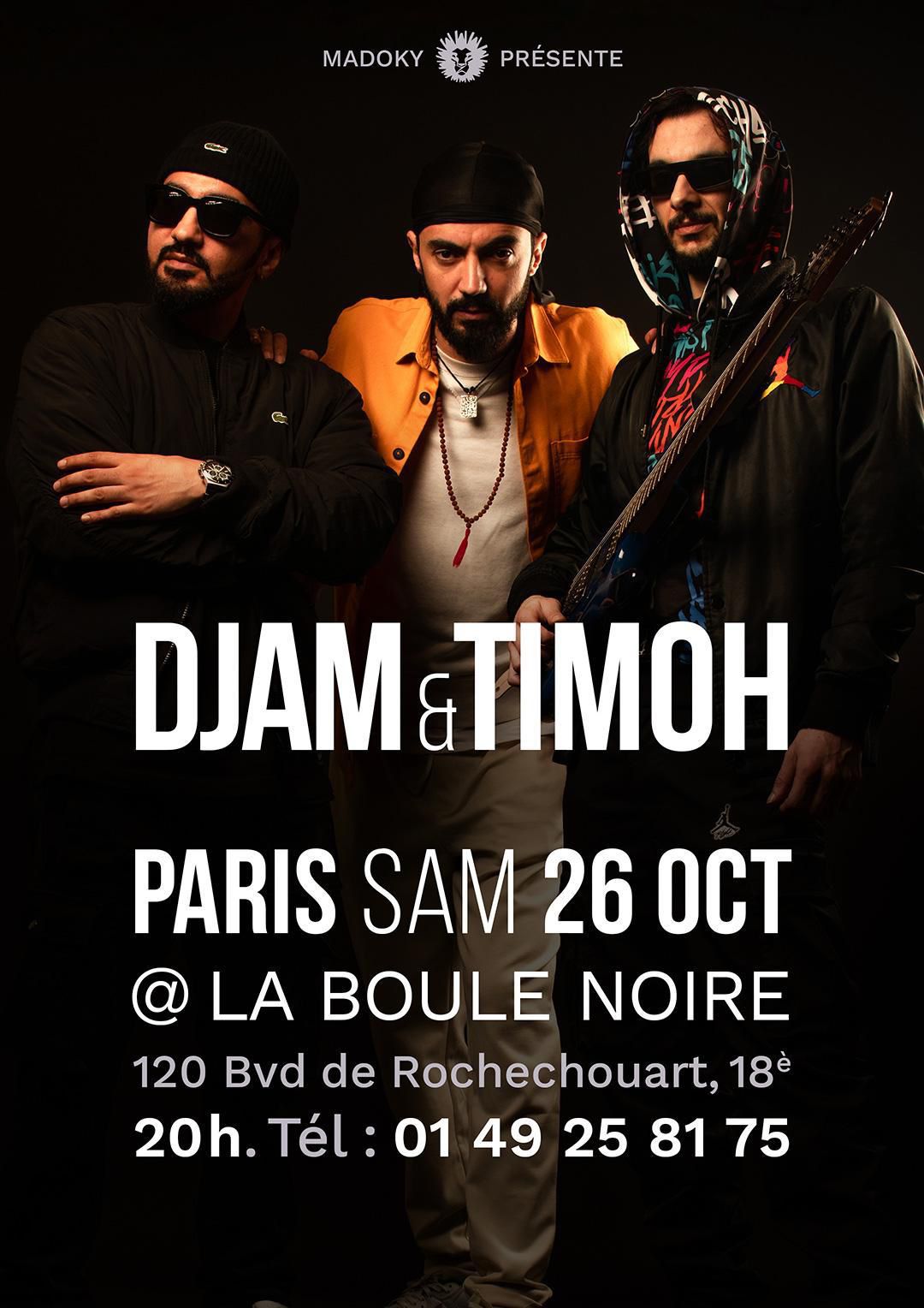 Djam et TiMoh vont enflammer La Boule Noire Djam et TiMoh vont enflammer La Boule Noire