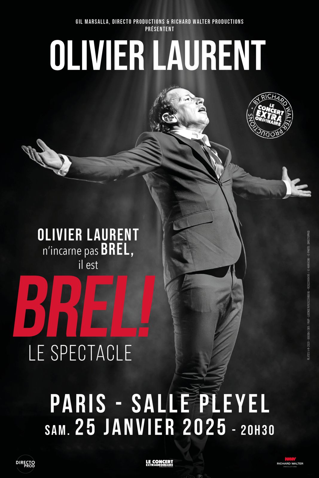 Brel ! Le Spectacle avec Olivier Laurent à ne pas rater le 25/01/2025 Salle Pleyel à Paris Brel ! Le Spectacle avec Olivier Laurent à ne pas rater le 25/01/2025 Salle Pleyel à Paris
