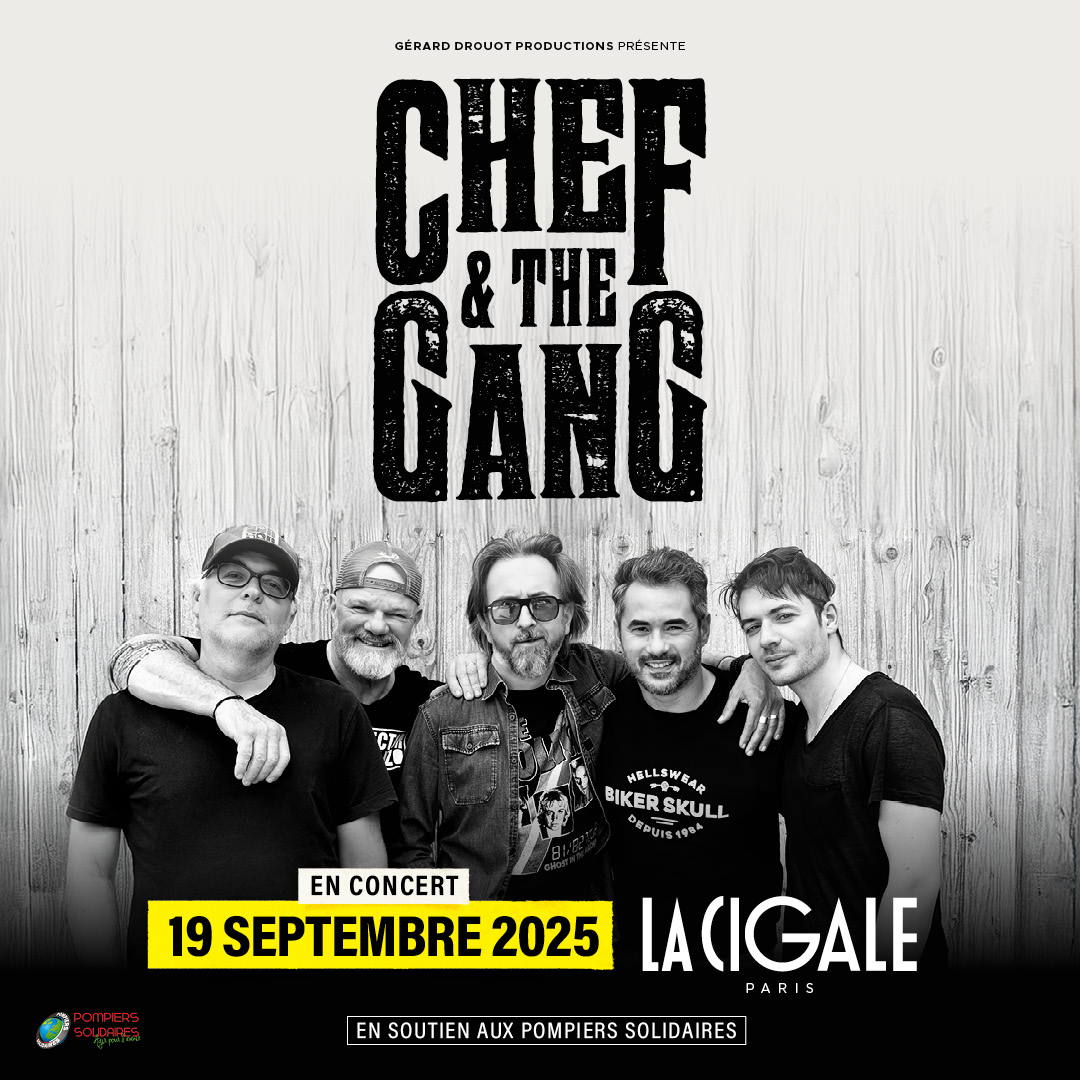 Chef & The Gang en concert à La Cigale le 19/09/2025 Chef & The Gang en concert à La Cigale le 19/09/2025