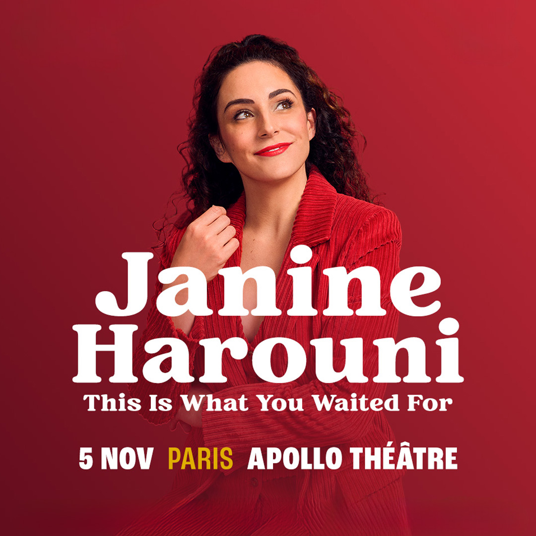 Janine Harouni à l'Apollo Théâtre à Paris avec son spectacle comique This Is What You Waited For