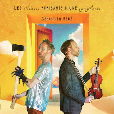 "Les Silences Apaisants d'une Symphonie", nouvel album de Sébastien Bédé "Les Silences Apaisants d'une Symphonie", nouvel album de Sébastien Bédé