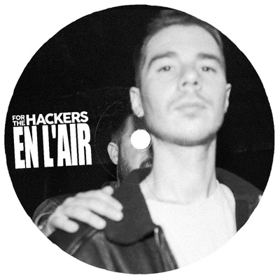 For The Hackers "En l'air"  For The Hackers "En l'air"