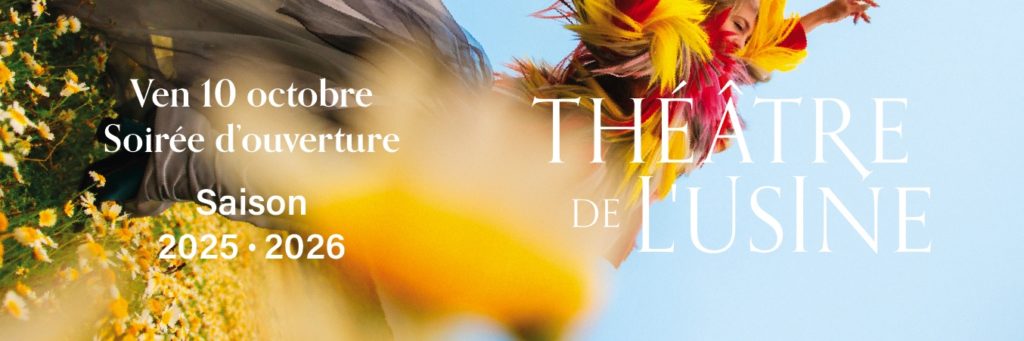 Les spectacles de la saison 2025/2026 sont en ligne !