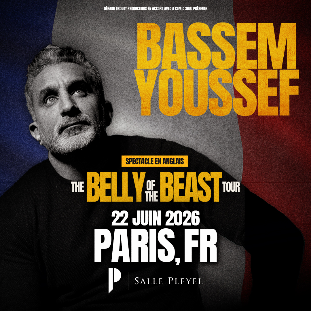 Bassem Youssef, son nouveau spectacle comique à la Salle Pleyel à Paris le 22 juin 2026