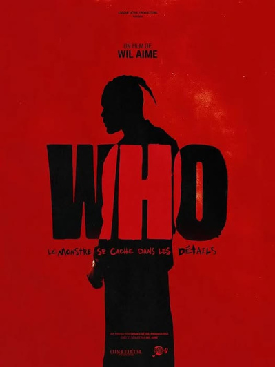 🎬 WHO — Le monstre se cache dans les détails…