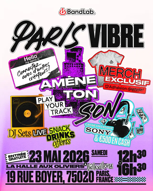 BandLab fait vibrer Paris : BandLab fait vibrer Paris :