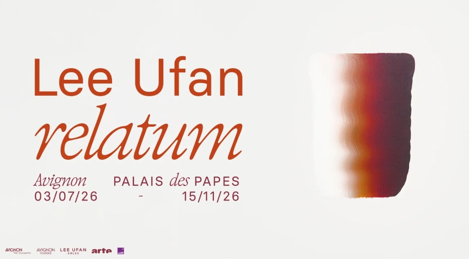 © Palais des Papes / Avignon Tourisme – Affiche officielle de l’exposition Relatum – Lee Ufan. Visuel : © Lee Ufan / Lee Ufan Arles – Partenaires : arte.