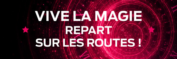 FESTIVAL VIVE LA MAGIE / Une édition 2026–2027 déjà très attendue