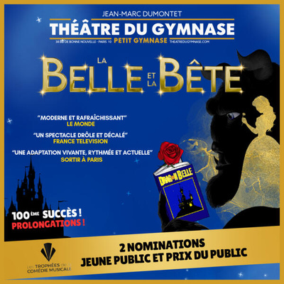 Crédit photo / visuel : Billetterie officielle La Belle et la Bête - JMD Production / Tick&Live.
