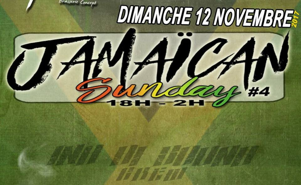 JAMAÏCAN SUNDAY#4 INA DI SOUND + SPECIAL GUEST (DRUM'n'BASS-RAGGA-JUNGLE-DUB) JAMAÏCAN SUNDAY#4 INA DI SOUND + SPECIAL GUEST (DRUM'n'BASS-RAGGA-JUNGLE-DUB)