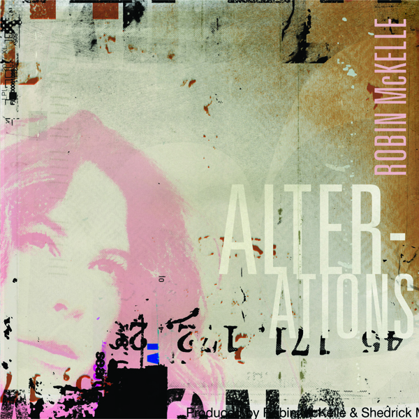 Robin McKelle propose ses Alterations, nouvel album de reprises soul/jazz Robin McKelle propose ses Alterations, nouvel album de reprises soul/jazz