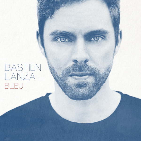 Bastien Lanza sort Viens et annonce l'album Bleu