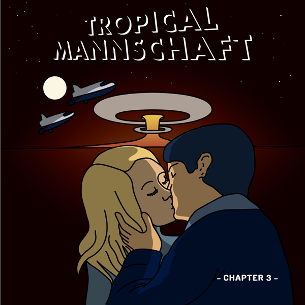 Tropical Mannschaft au bout de la nuit avec le clip de What A Night Tropical Mannschaft au bout de la nuit avec le clip de What A Night