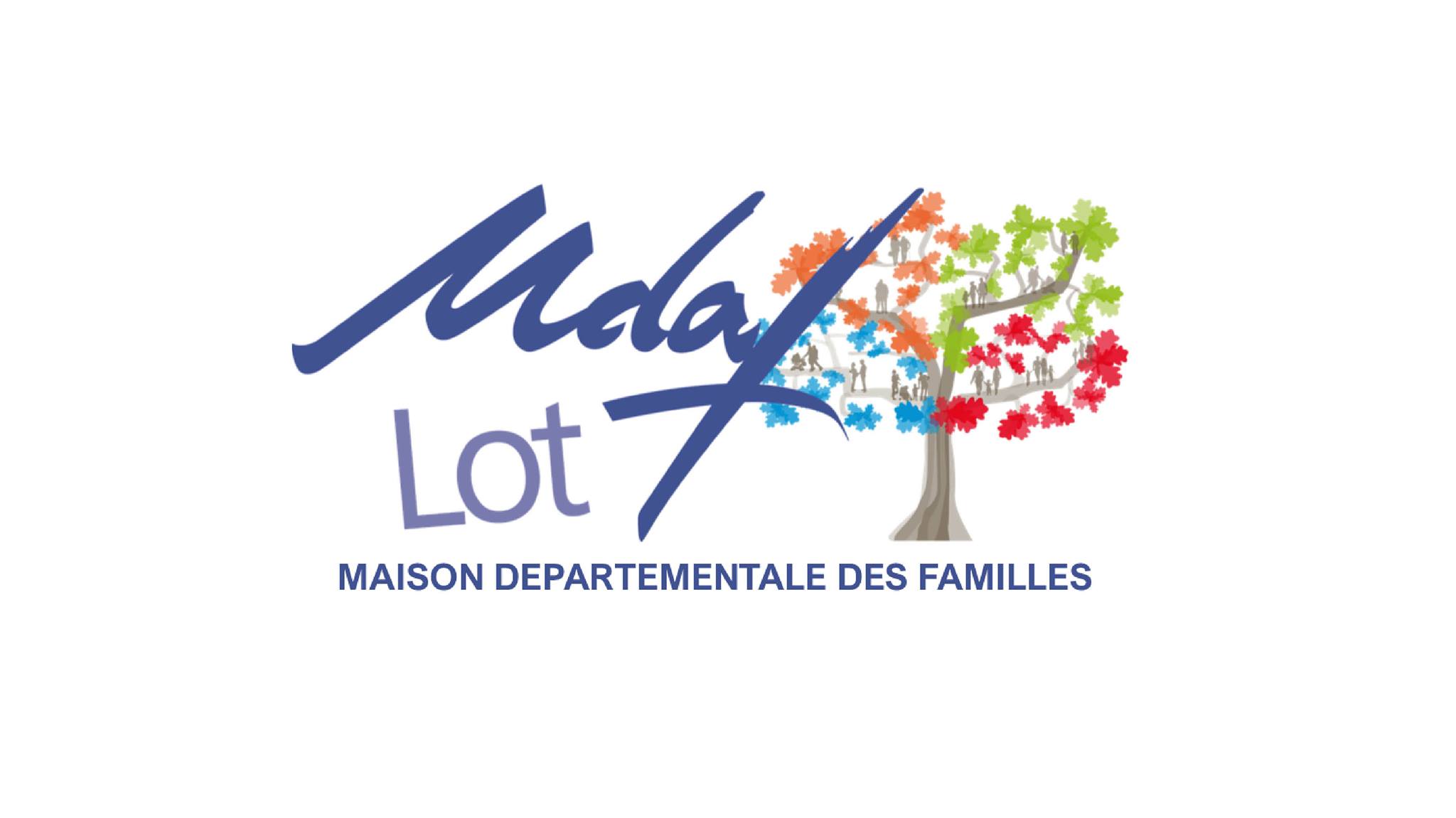 Maison Départementale des Familles Maison Départementale des Familles