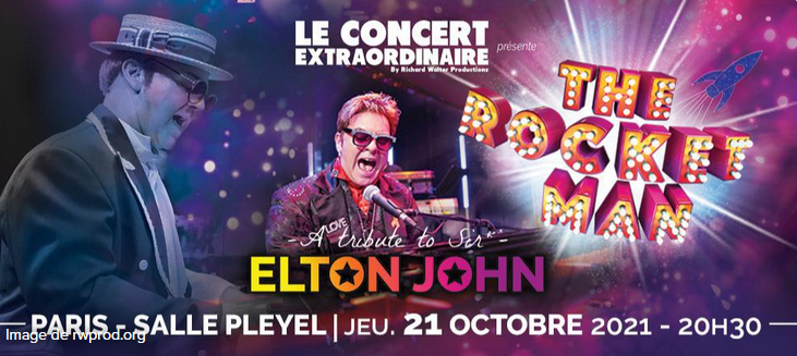 The Rocket Man, la tournée Tribute to Elton John arrive enfin en France ! The Rocket Man, la tournée Tribute to Elton John arrive enfin en France !