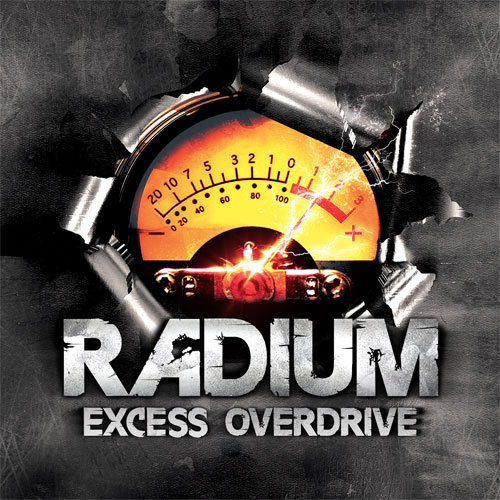 Radium // Nouvel album : Excess Overdrive // Dans les bacs ! Radium // Nouvel album : Excess Overdrive // Dans les bacs !