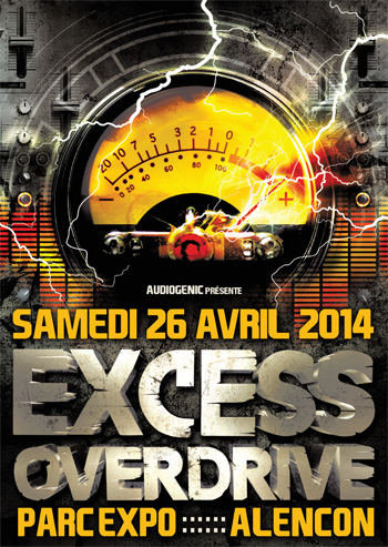 26/04/2014 - Alencon - EXCESS OVERDRIVE w/ Radium and more