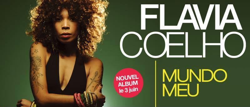 Flavia Coelho vers le succès de l'album Mundo Meu