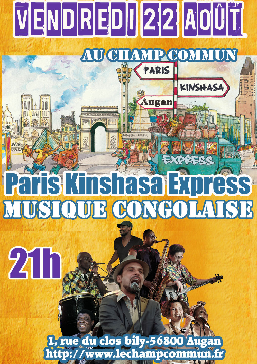 Vendredi 22 Août à 21h au Champ Commun - Musique Congolaise avec Paris Kinshasa Express