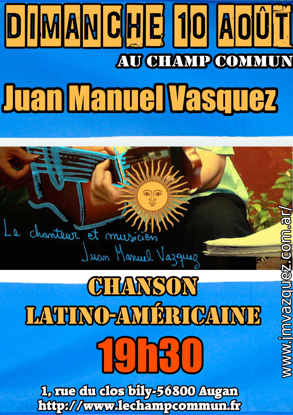 Dimanche 10 Août à 19h30 au Champ commun - musique latino-américaine avec Juan Manuel Vasquez