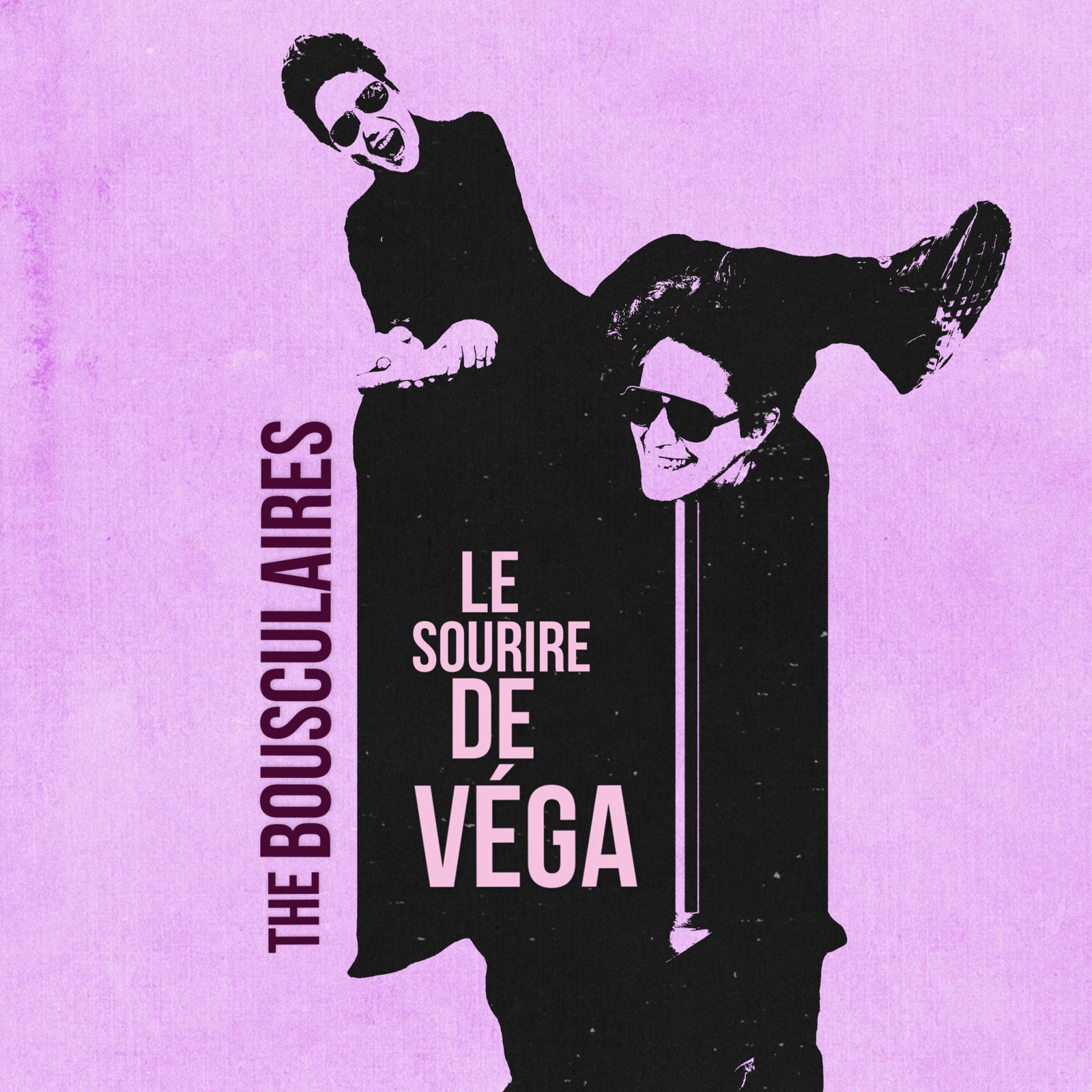 The Bousculaires sort un disque électro imparable Le Sourire de Véga The Bousculaires sort un disque électro imparable Le Sourire de Véga