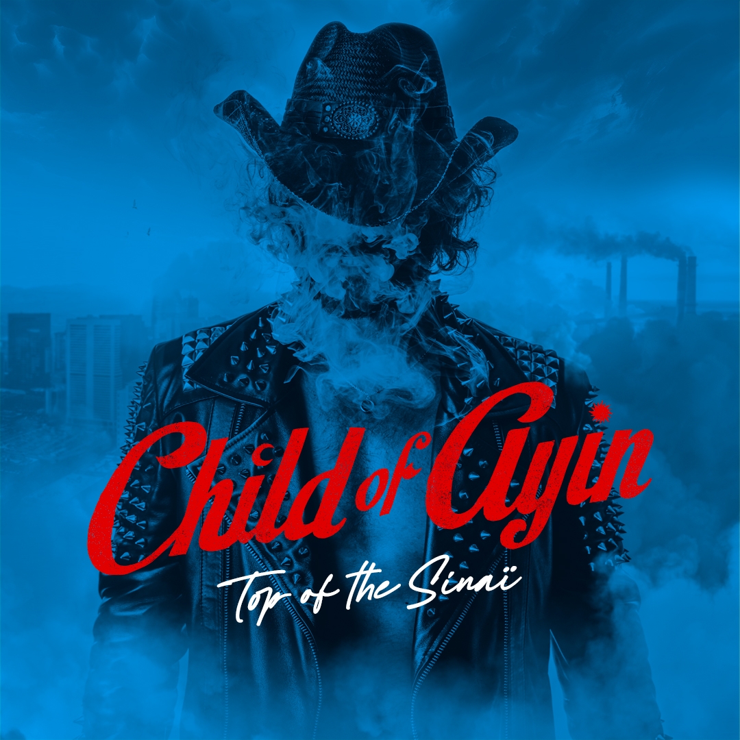Child of Ayin dans une quête mystique avec le concept album Tof of the Sinaï