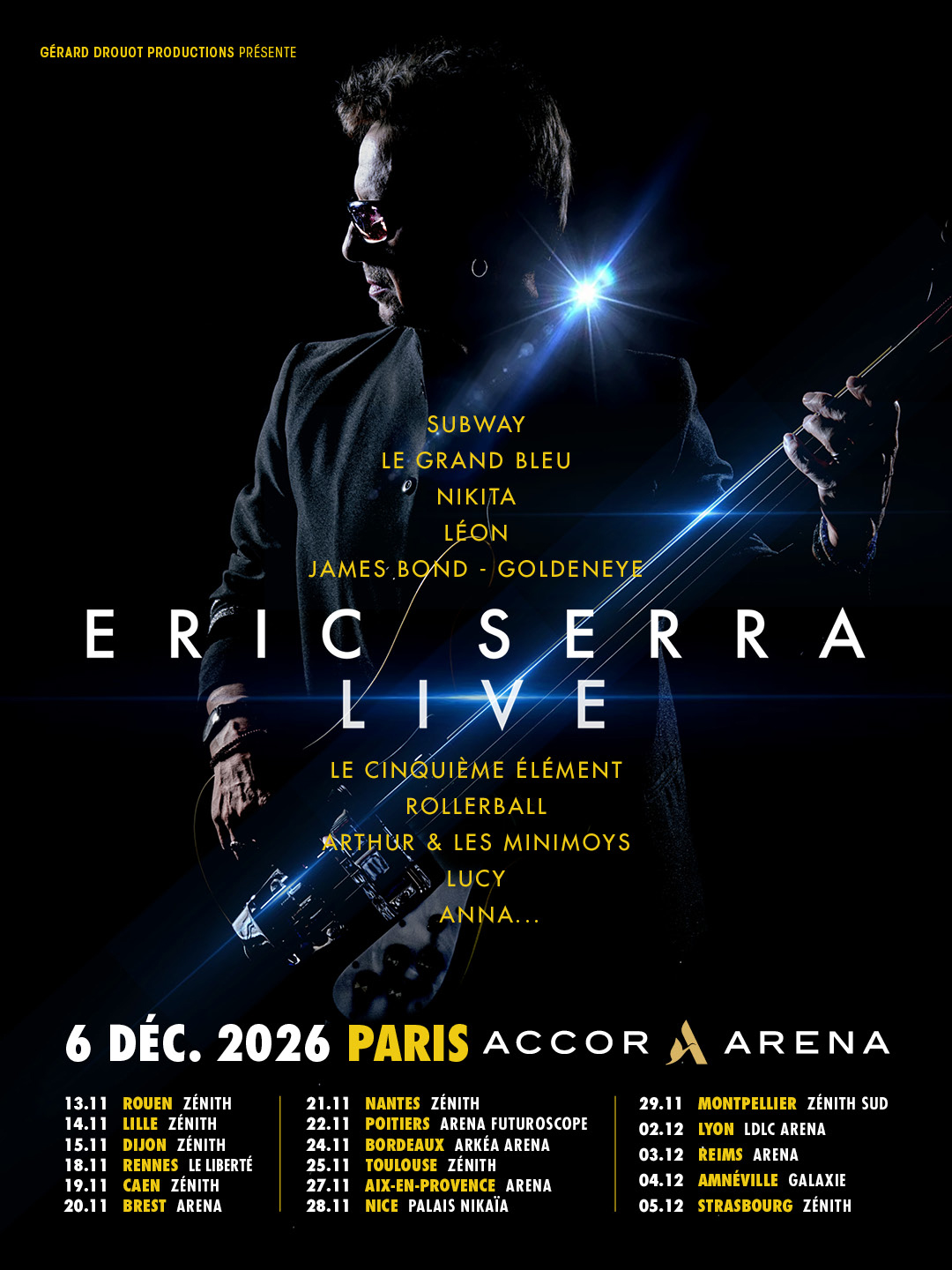 Eric Serra Live, un show immersif et une vaste tournée événement partout en France en 2026