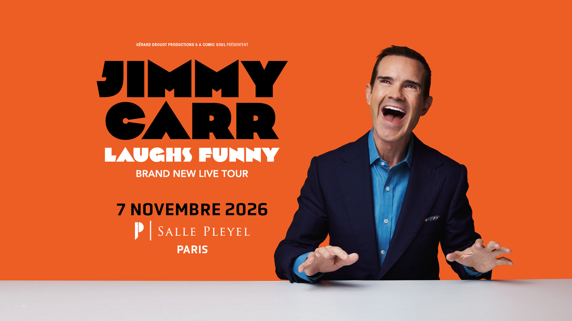 Jimmy Carr à Pleyel avec son stand up Laughs Funny en novembre