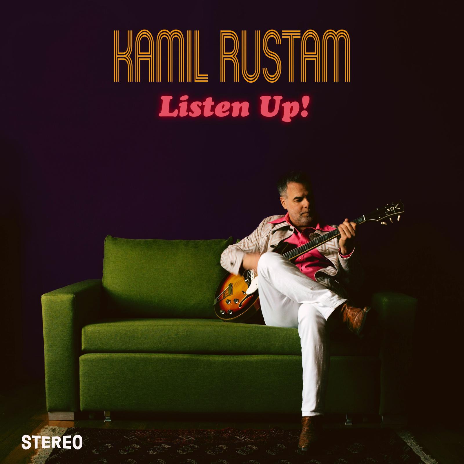 Kamil Rustam dévoile "Listen Up!", un incroyable album Soul & Groove