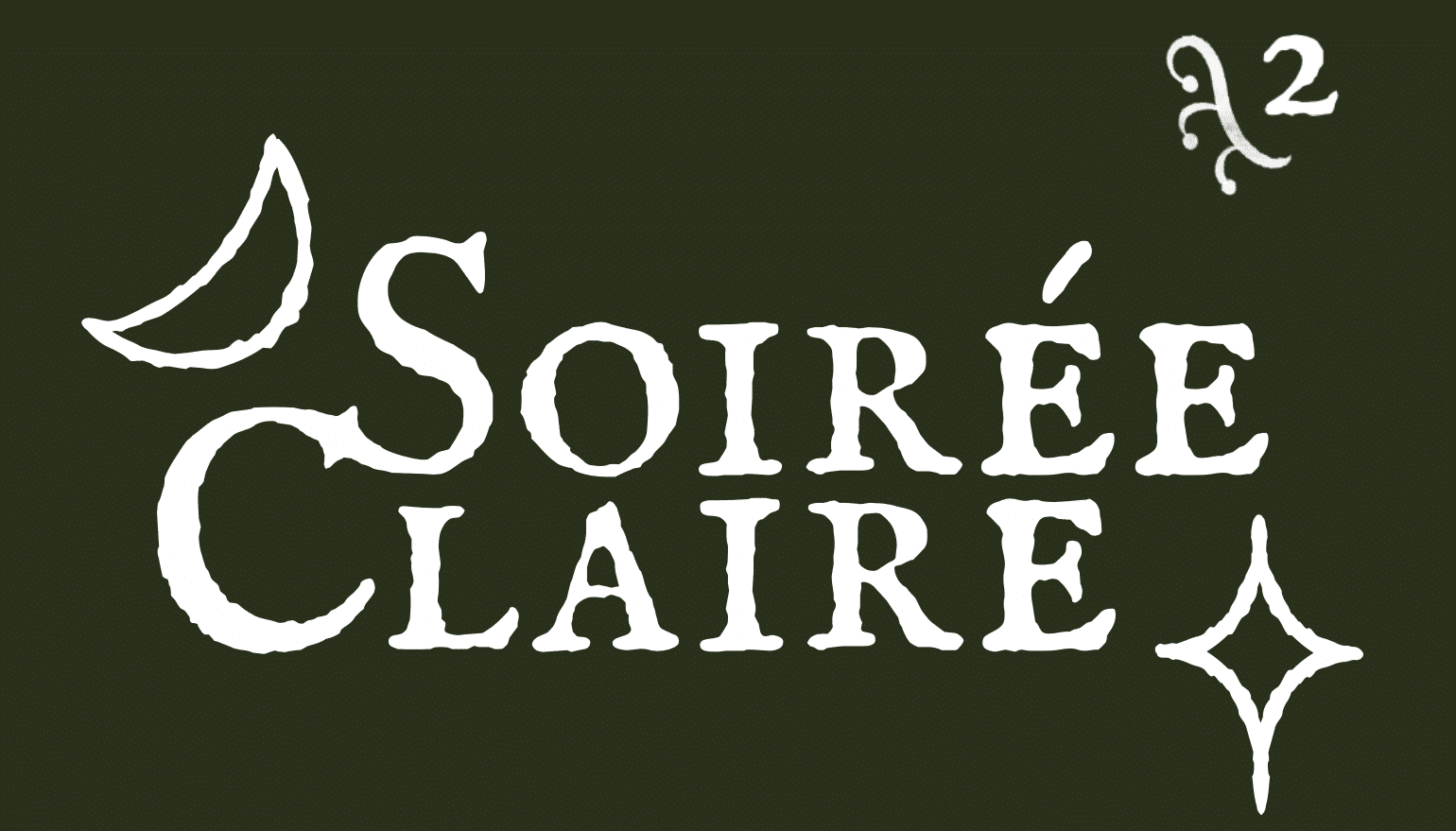 Soirée Claire #2