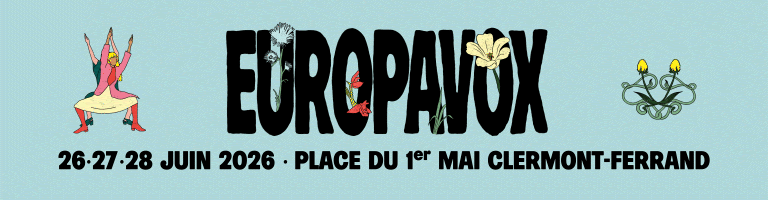 Europavox 2026 : soirée d’ouverture gratuite à Clermont‑Ferrand avec des artistes venus de toute l’Europe