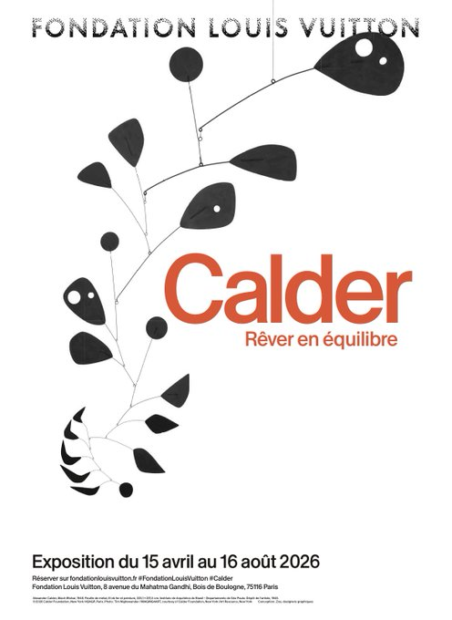 Fondation Louis Vuitton : “Calder. Rêver en équilibre” — L’exposition événement de l’été 2026