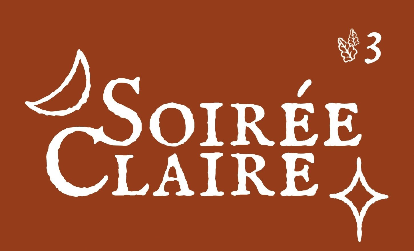 Soirée Claire #3 :