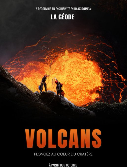 À La Géode, “VOLCANS” vous plonge au cœur des cratères dès le 7 octobre
