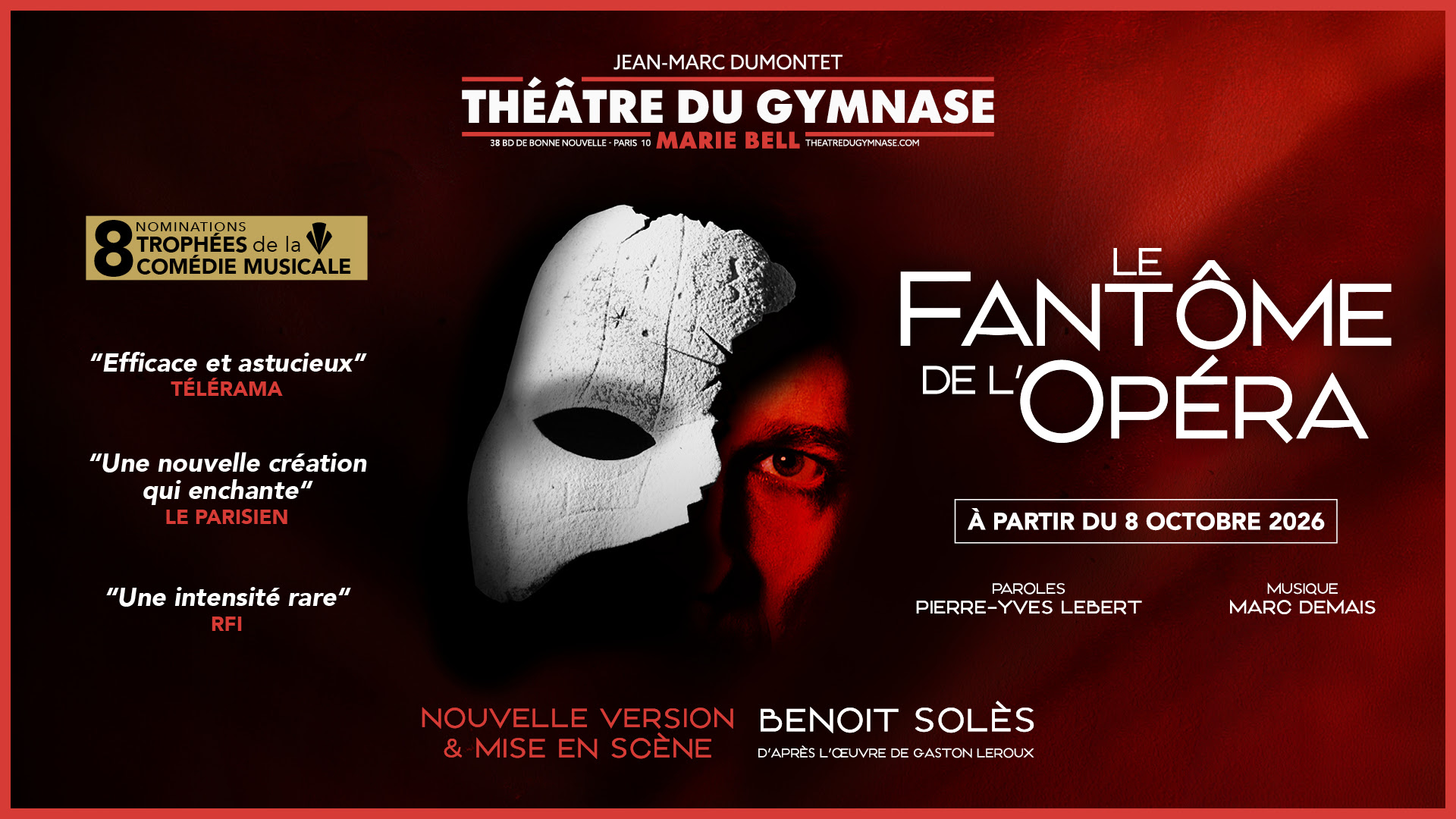 Le Fantôme de l'Opéra revient hanter la scène du Théâtre du Gymnase 