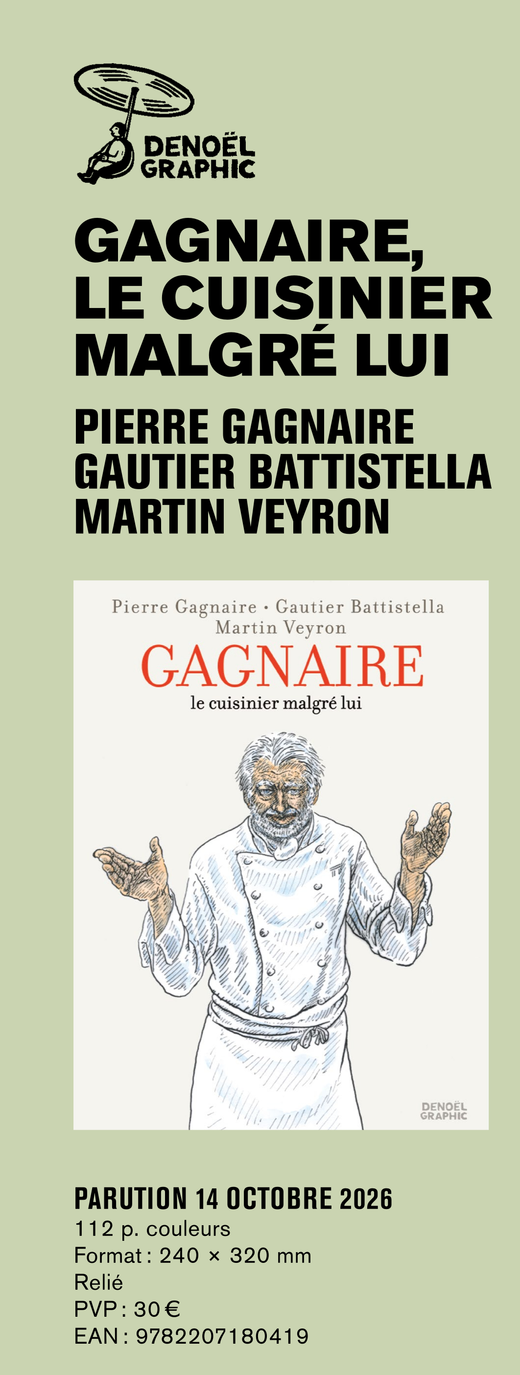 Pierre Gagnaire à la Foire du Livre de Brive 2026 : le chef étoilé raconte sa vie en bande dessinée avec Gagnaire, le cuisinier malgré lui