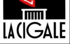 LA CIGALE LA CIGALE