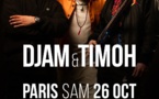 Djam et TiMoh vont enflammer La Boule Noire 