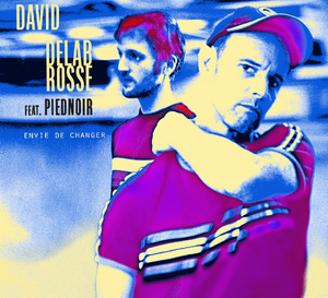 David Delabrosse dévoile un nouvel extrait de son album Les Mots Modernes : Envie de Changer