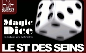 Soirée MAGIC DICE