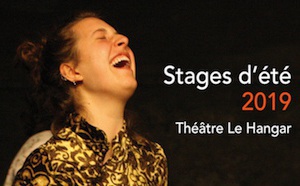 Stages d'été au Théâtre Le Hangar