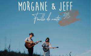 Morgane et Jeff en partance avec la vidéo de Feuille de Route