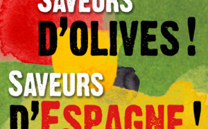 « Saveurs d’Olives, Saveurs d’Espagne ! » N°1 sur 6 Présentation de la série