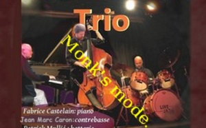 Patrick Mullié Trio: Monk's mode Patrick Mullié Trio: Monk's mode