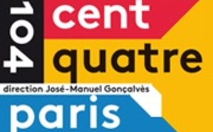 Le CENTQUATRE-PARIS / Le 104