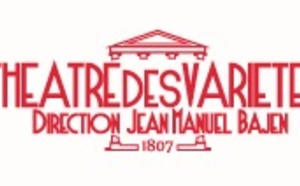Théâtre des Variétés Théâtre des Variétés