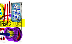 Petrek Oh ! Les beaux jours Petrek Oh ! Les beaux jours