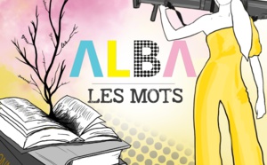 ALBA ne mâche pas ses Mots avec son nouvel album