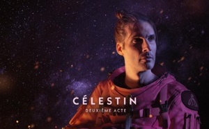 Célestin sort son nouvel album de chanson française Deuxième Acte
