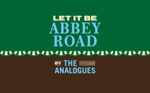 The Analogues en France pour Let It Be - Abbey Road (hommage aux Beatles)